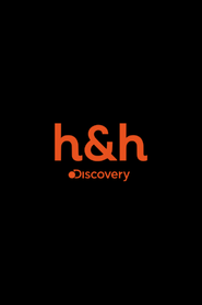 Discovery H&H