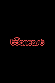 Tooncast